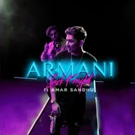 Zack Knight — Armani (Feat. Amar Sandhu) — обложка