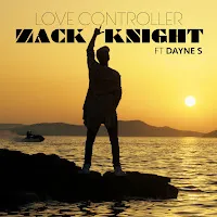 Zack Knight — Love Controller (Feat. Dayne S) — обложка